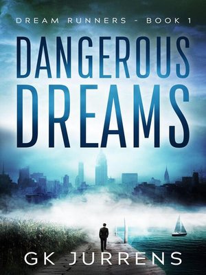 cover image of Dangerous Dreams